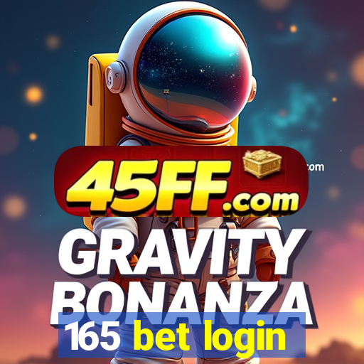 165 bet login